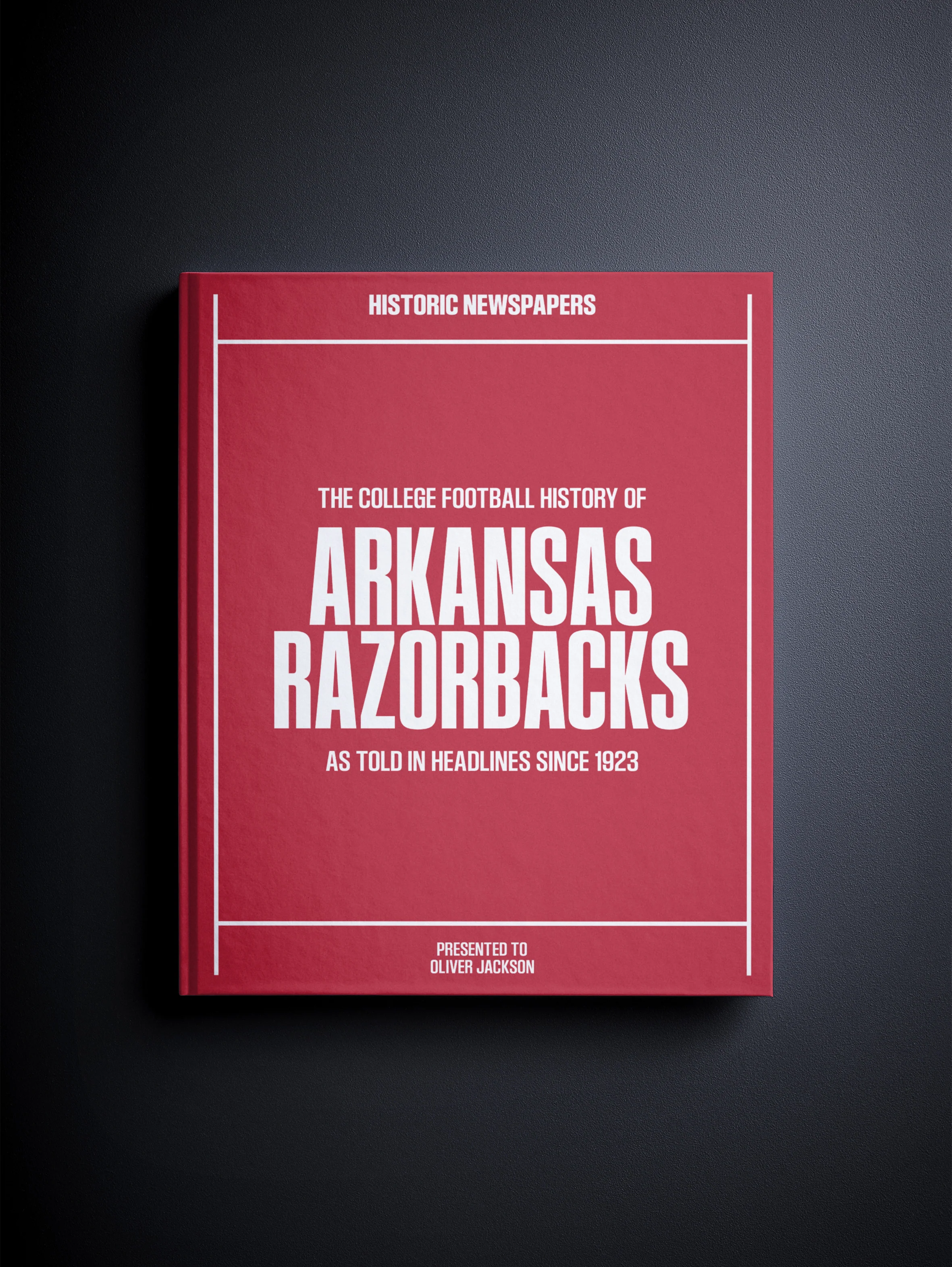 The College Football History of Arkansas Razorbacks