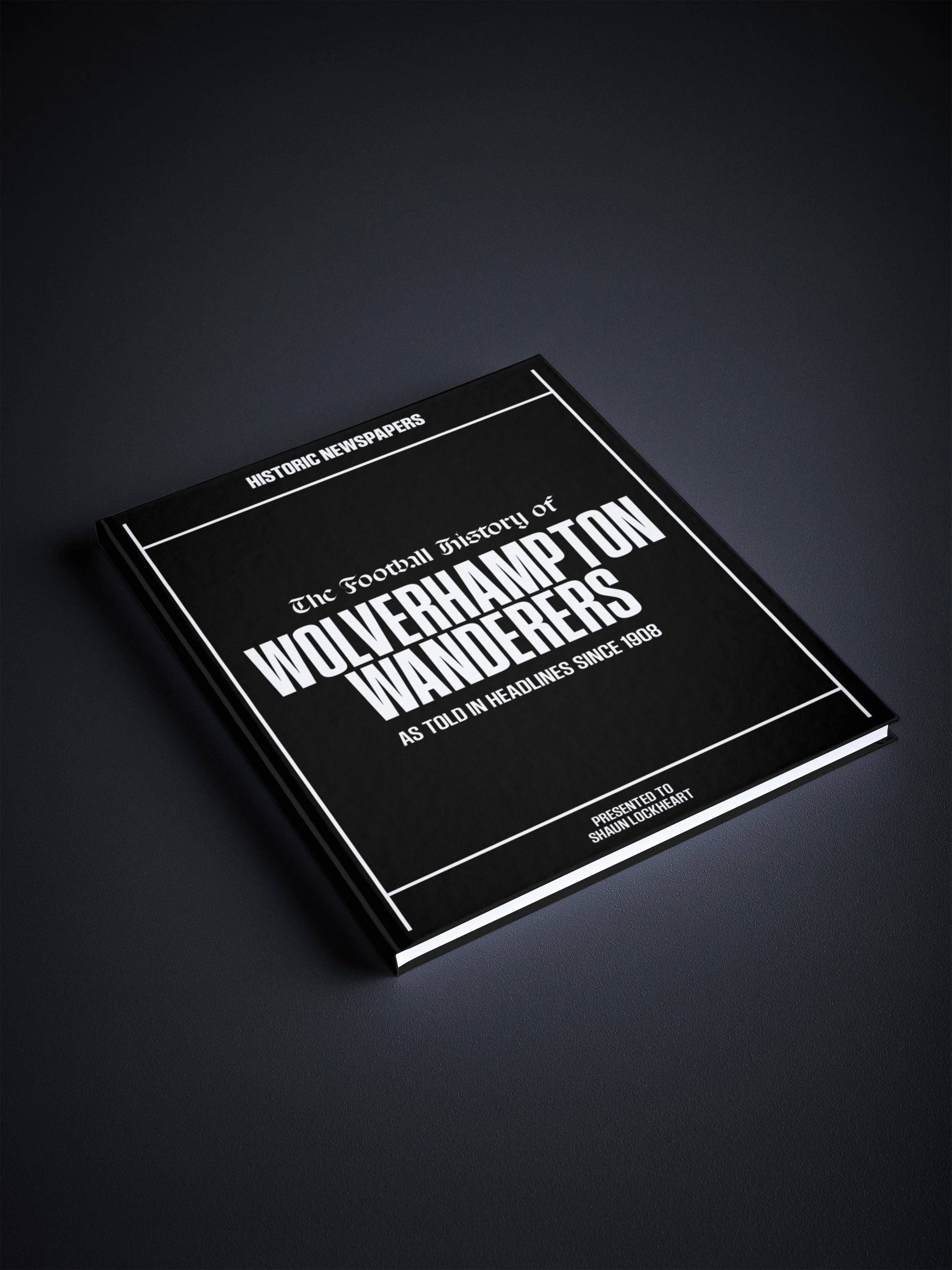 The Football History of Wolverhampton Wanderers Book - Image 8