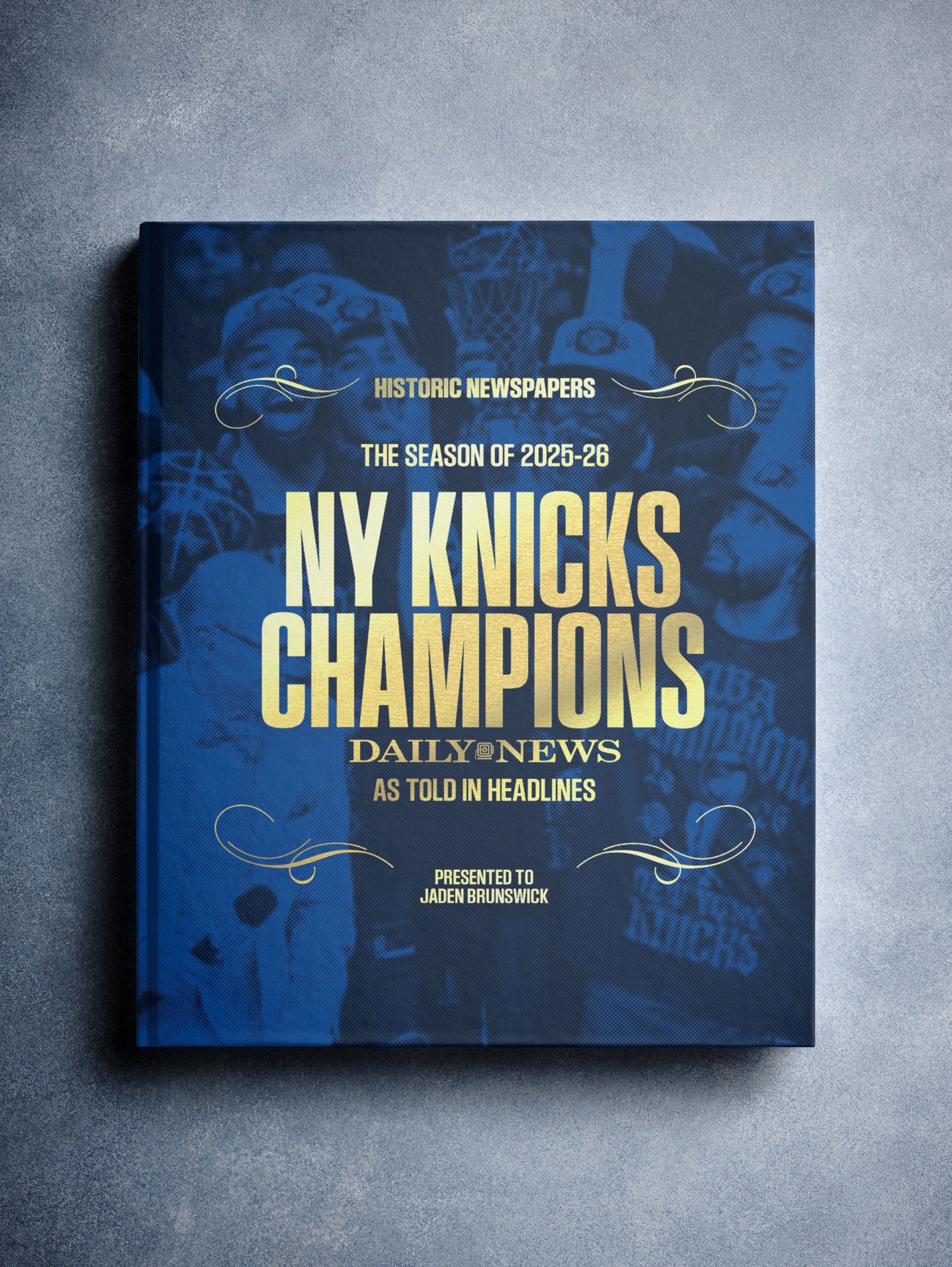 The Story of New York Knicks '26 Champions New York Daily News Edition - Image 3